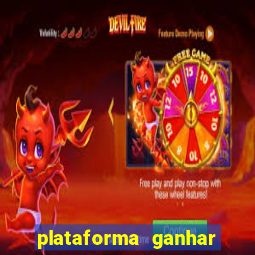 plataforma ganhar dinheiro jogando